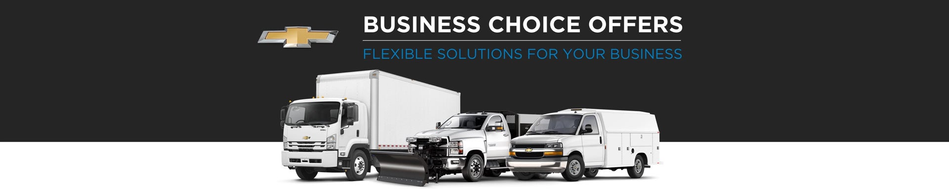 Chevrolet Business Choice Offers - Flexible Solutions for your Business - Lipscomb Chevrolet Buick GMC in Bowie TX