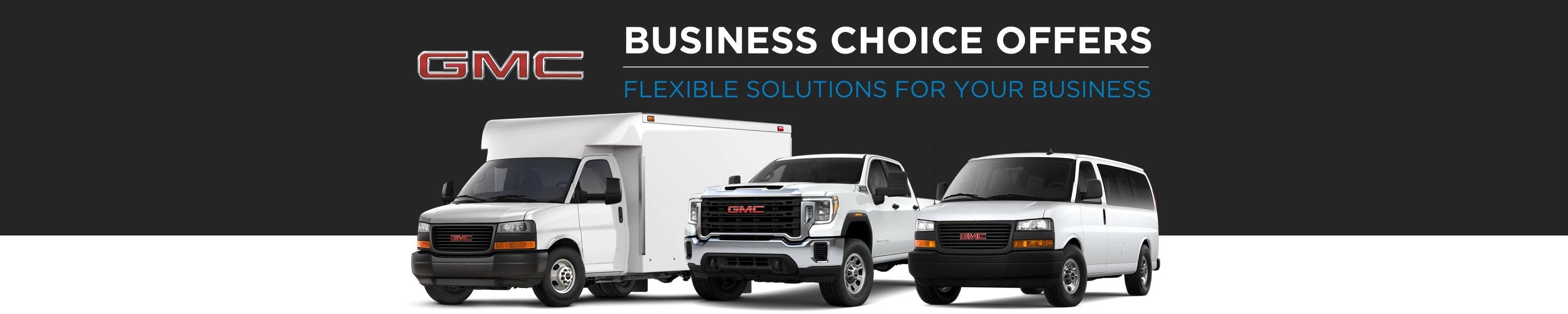 GMC Business Choice Offers - Flexible Solutions for your Business - Lipscomb Chevrolet Buick GMC in Bowie TX
